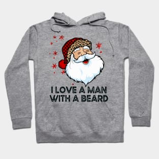 Funny Retro Santa Claus, I Love A Man With A Beard Hoodie